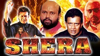 Shera 1999 Full Hindi Movie  Mithun Chakraborty Vineetha Gulshan Grover Asrani [upl. by Riti176]