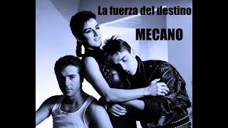 La Fuerza del Destino MECANO  1988  HQ  Synthpop Spain [upl. by Annairt]