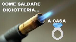 Come saldare bigiotteriaanche a casa [upl. by Atalee]