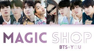 BTS 방탄소년단 — Magic Shop 8 Members ver Color Coded Lyrics HanRomEng [upl. by Terrie]