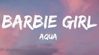 Aqua  Barbie Girl Lyrics [upl. by Aro]