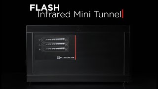 Flash  Infrared mini tunnel  Pizza Group [upl. by Kosse]