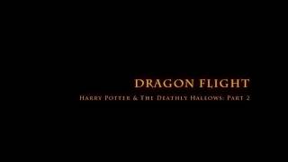 Dragon Flight  Harry Potter amp The Deathly Hallows Part 2 [upl. by Sremmus18]