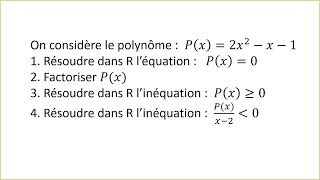 Exercice polynôme  équation et inéquation du second degré  TRONC COMMUN SCIENTIFIQUE [upl. by Alodee47]