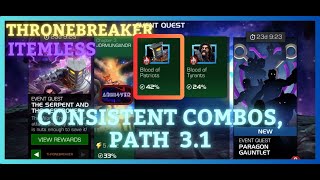 MCOC  EQ 31  Consistent Combos Path  ThroneBreaker  THE SERPENT AND THE DESTROYER  Item less [upl. by Jarlath]