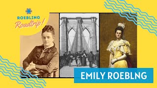 Emily Roebling and the Brooklyn Bridge [upl. by Pierpont]