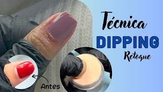 CLASE CÓMO HACER RETOQUE EN TÉCNICA DIPPING Paso paso para principiantes [upl. by Ynaffital]