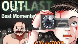 Xoda700k Scary And Funny Moments Outlast [upl. by Paapanen]