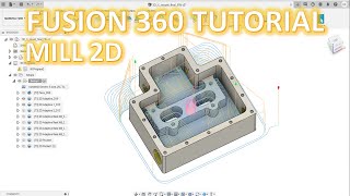 Fusion 360 Tutorial 60  Mill 2D Toolpath Machining [upl. by Anaert]