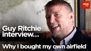 Why Guy Ritchie bought an airfield [upl. by Mayne]