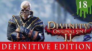 WITHERMORES SOUL JAR  Part 18  Divinity Original Sin 2 Definitive Edition  Tactician Gameplay [upl. by Grishilde]