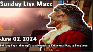 Sunday Mass Quiapo Church Live Mass Today June 02 2024 [upl. by Kerwin89]