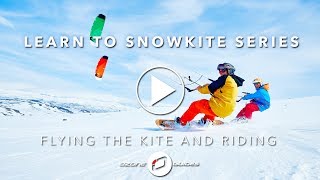 Learn To Snowkite  RIDING [upl. by Imaon402]