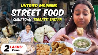 Untried Morning Street Food in ChinaTown Terratti Bazaar Kolkata [upl. by Elfstan]