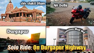 Durgapur Highway Solo Ride 😲 Exploring Shivshakti Dham🛕 Junction Mall 🏢 amp Scenic Parks 🏞️quot🤩 [upl. by Hacissej]