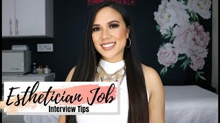 ESTHETICIAN JOB INTERVIEW TIPS  WHAT TO WEAR  WHAT TO EXPECT  QUESTIONS TO ASK [upl. by Akvir]