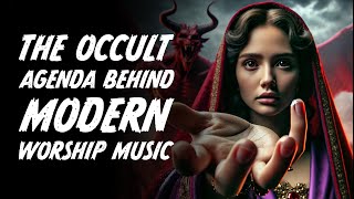 The Occult Agenda Behind Modern Worship Music  Spencer Smith [upl. by Hake]