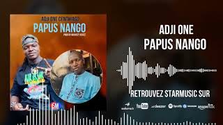 ADJI ONE CENTHIAGO  PAPUS NANGO  SON OFFICIEL 2024 [upl. by Ardiedak639]