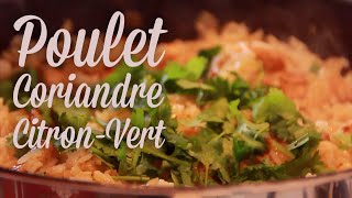 Poulet Coriandre CitronVert  Claras Kitchenette  Episode 50 [upl. by Nnylrefinnej]