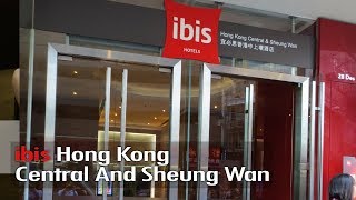 Room Tour  Ibis Hong Kong Central And Sheung Wan 이비스홍콩센트럴성완 [upl. by Poucher]