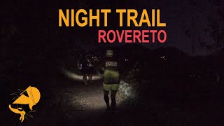 Night Trail Rovereto 2024 [upl. by Morry]