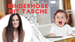 Tolle Kinderhose mit Tasche  Nähen ohne Schnittmuster [upl. by Rasia]