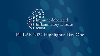 EULAR 2024 Highlights Day 1 [upl. by Emie]