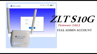 ZLT S10G v2033 Full Admin  DIY [upl. by Crabb538]