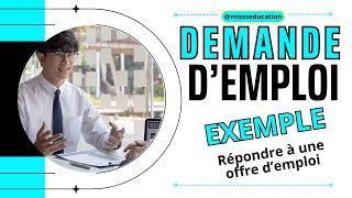 EXEMPLE MODELE LETTRE DE DEMANDE DEMPLOI TRAVAILCANDIDATURE  REPONDRE A UNE OFFRE DEMPLOI [upl. by Anatollo]