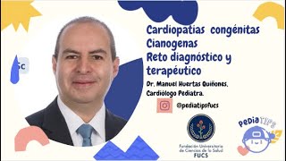 Cardiopatías Congenitas Cianogenas [upl. by Arch]