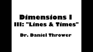 Dimensions mvt 3 Lines and Times [upl. by Leahcimdivad]