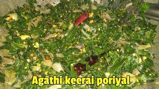 Agathi keerai poriyal  sesbania leaves curry [upl. by Leirrad838]