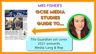 GCSE Media  The Guardian  Media Language amp Representation 2021 onwards [upl. by Alrahc107]