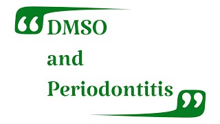 DMSO and Periodontitis [upl. by Azriel]