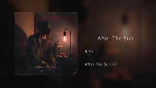 RINI  After The Sun Audio [upl. by Anelec]