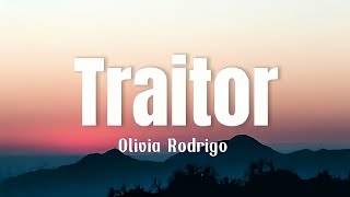 Olivia Rodrigo  Traitor Lyrics [upl. by Ahsinrev]