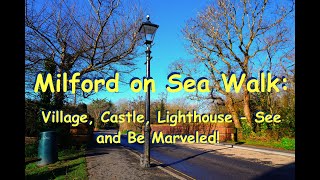 4K MILFORD ON SEA CASTLE and LIGHTHOUSE [upl. by Lytsirhc]