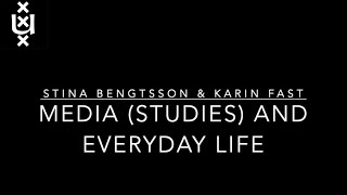 On Media Studies and Everyday Life [upl. by Airual]