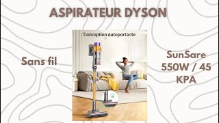 DÉCOUVRE L’ASPIRATEUR DYSON SANS FIL SUNSARE [upl. by Derril]