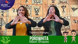 Porowhita  Māori Shapes  Learning Songs for Preschoolers  Pasifika Beatz [upl. by Obocaj98]