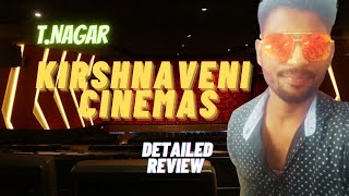 Krishnaveni Cinemas🍿💥  TNagar  Chennai  Review By Selvam  2023 [upl. by Aenaj]