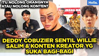 Reaksi Netizen Deddy Cobuzier Sentil Willie Salim amp Konten Kreator Yg Suka Bagibagi [upl. by Lonne]