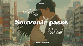 Coeur Sauvage  Souvenir Passé Audio officiel [upl. by Ahsienauq]