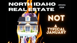 North Idaho Real Estate Cold January  Hot Buyer Market [upl. by Suoirad]