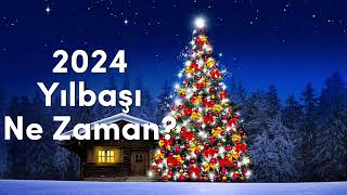 2025 Yılbaşı Ne Zaman Yılbaşı Tatili Kaç Gün Olacak [upl. by Arzed]