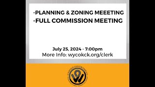 72524 Planning amp Zoning and Full Commission [upl. by Costa]