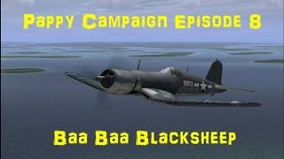 pappy campaign episode 8 [upl. by Belldame]