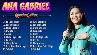 ANA GABRIEL RANCHERAS MIX  LOS MEJORES EXITOS DE ANA GABRIEL [upl. by Bald]