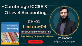 IGCSE amp O LEVEL ACCOUNTING I CH01 LECTURE04 I Double Entry Records for Asset and Liabilities [upl. by Albers]