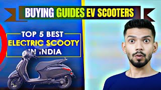 Top 5 Electric Scooters in India 2025 – Ultimate Buying Guide Before 2025s Feb [upl. by Ainav]